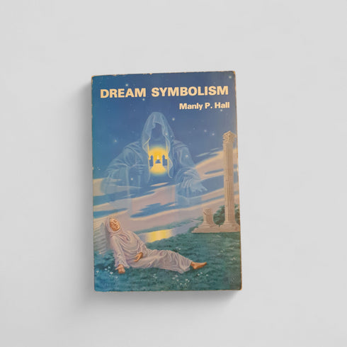 Dream Symbolism by Manly P. Hall